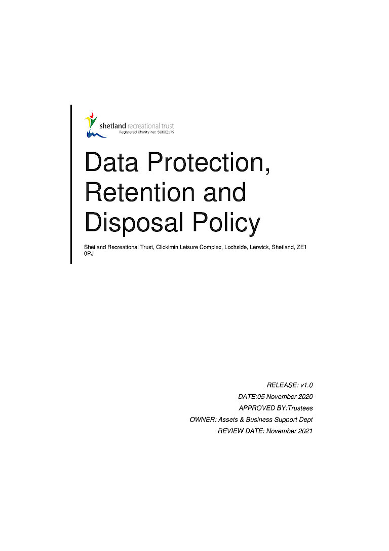 Data Protection Retention and Disposal Policy Shetland Recreational